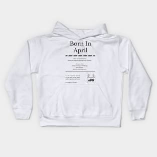 Born in April Kids Hoodie